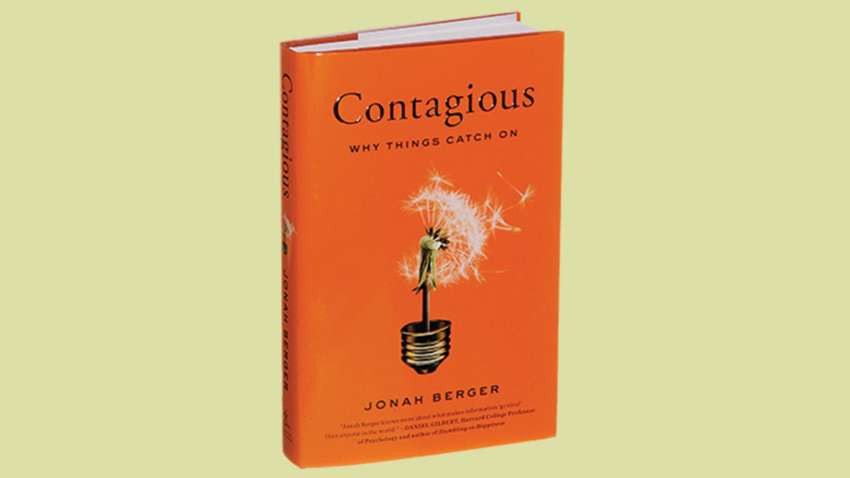 Contagious: Why Things Catch On - Jonah Berger