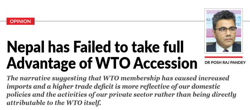 Nepal has Failed to take full Advantage of WTO Accession