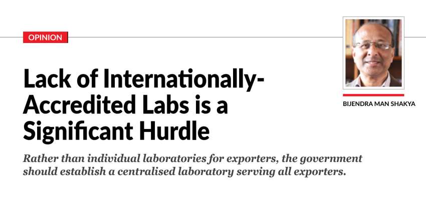 Lack of Internationally-Accredited Labs is a Significant Hurdle