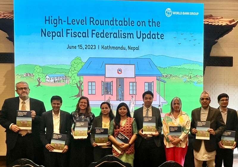 World Bank Recommends Reforms to Strengthen Fiscal Federalism in Nepal