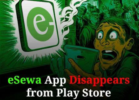 Why Did eSewa App Disappear from Google Play Store?